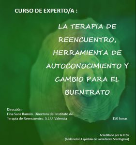 Curso Experto/a «La Terapia de Reencuentro, herramienta de Autoconocimiento y Cambio para el Buentrato» (marzo-julio 2021)